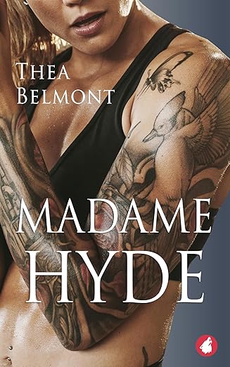 Portada de Madame Hyde de Thea Belmont